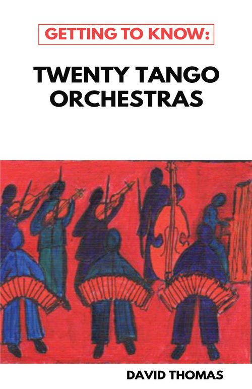 Twenty Tango Orchestras book cover.
